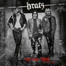 BRATS - The Lost Tapes: Copenhagen 1979 (2021) LP